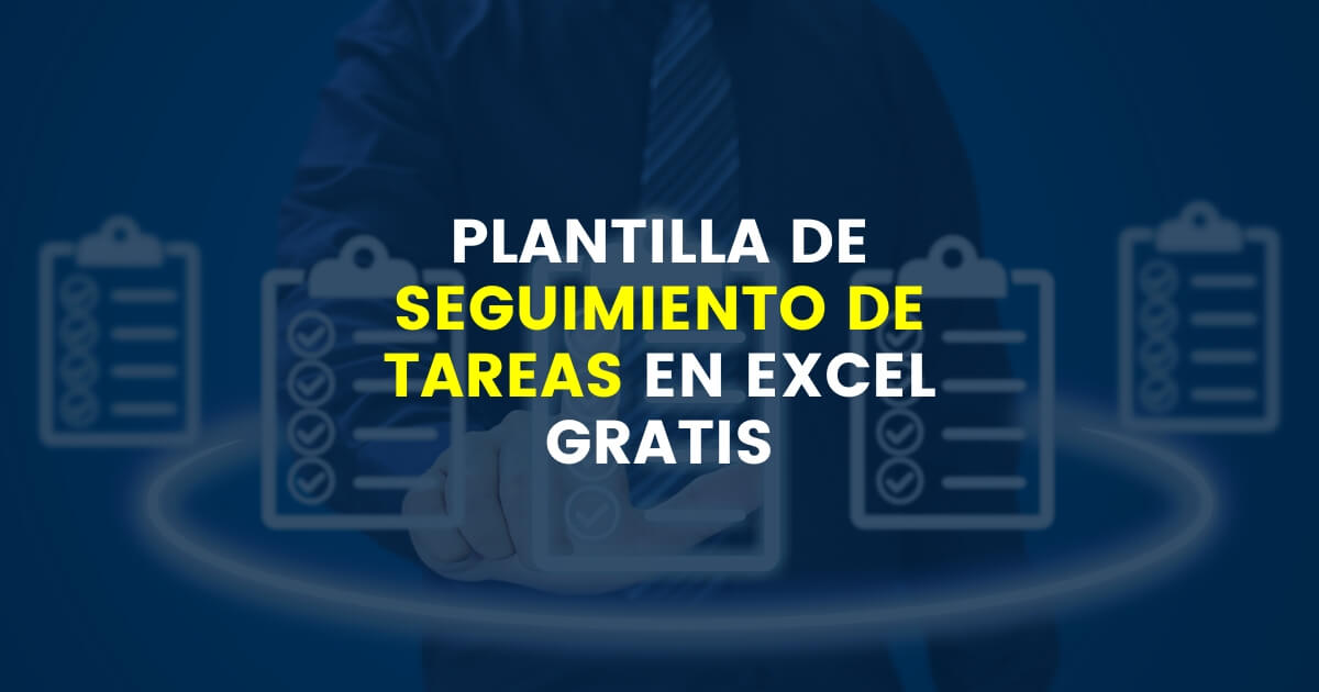 plantilla de seguimiento de tareas en excel gratis