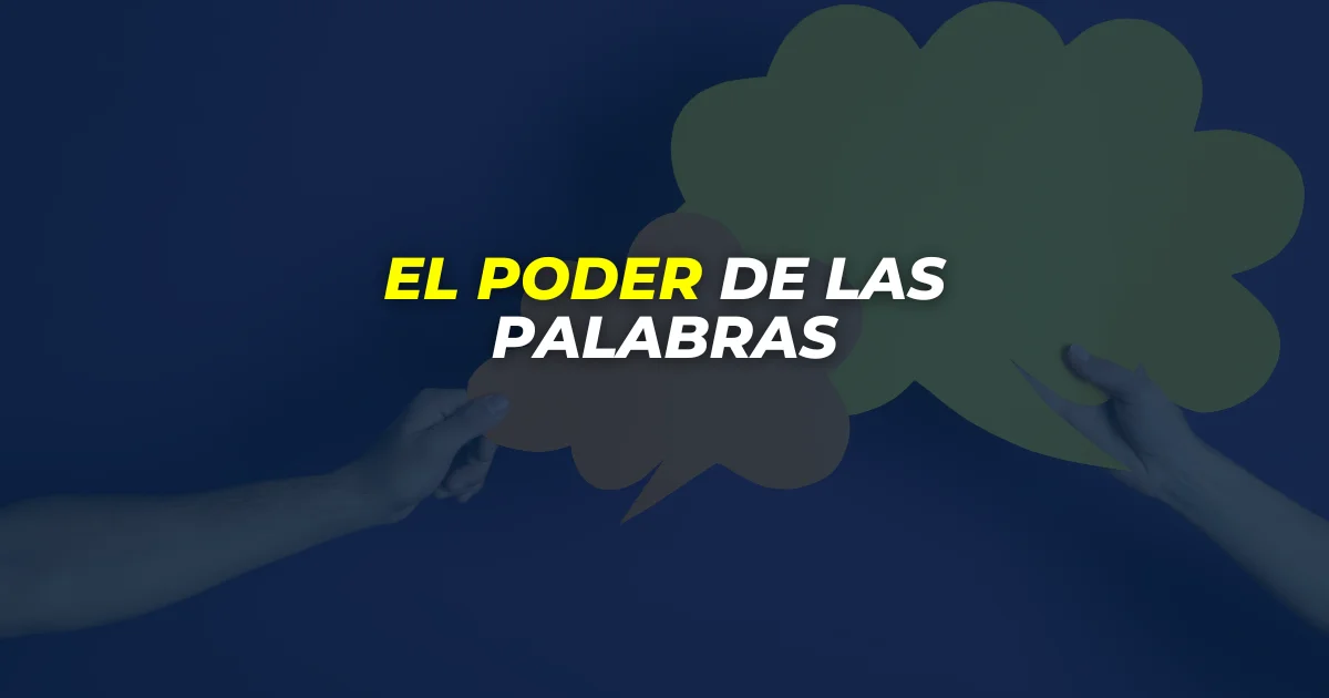 El poder de las palabras - NEPTALÍ CASTRO - GEN CONSULTORES